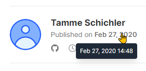 Tamme Schichler Published on Feb 27, 2020 (<- pointing at this), with a tooltip that reads "Feb 27, 2020 14:48".